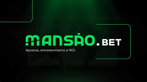 mansão bet - maromba bet afiliado